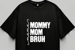 Mama Mommy Mom Bruh Svg, Mother's Day Svg Product Image 2