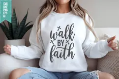 Walk by Faith Svg, Religious Svg, Jesus God Svg Product Image 3