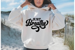 Just Breathe Svg, Inspirational Svg Product Image 2