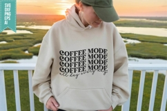 Coffee Mode Svg, Trendy Coffee Svg Product Image 2
