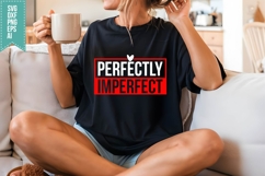 Perfectly Imperfect Svg, Motivation Svg Product Image 3