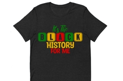 It&#039;s The Black History for Me Svg, Black History Month Svg Product Image 2