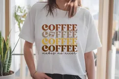 Coffee Makes Me Nicer Svg, Coffee Bar Svg, coffee Mug Svg Product Image 2