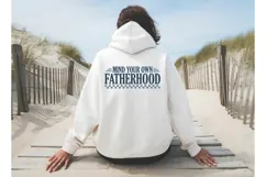 mind your own fatherhood Svg, Father's Day Svg Product Image 2