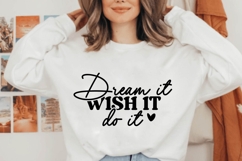 dream it wish it do it Svg, Motivation Svg Product Image 3