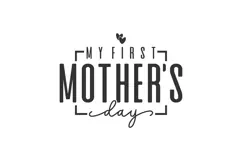 My First Mother's Day Svg, Mother's Day Svg Product Image 2
