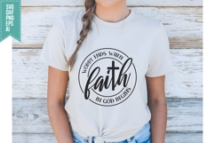 worry ends when faith in god begins Svg, Religious Svg Product Image 1