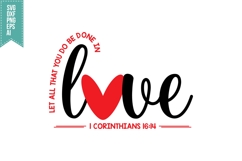 Let all that you do be done in love Svg, Religious Svg Product Image 1