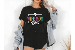 Wife Mom Boss Svg, Mother's Day Svg Product Image 3