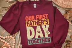 Our First Father&#039;s Day Together Svg, Father&#039;s Day Svg Product Image 2