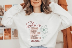 she is strong brave fearless lovely beautiful mom Svg Product Image 2