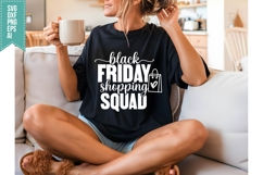 Black Friday Shopping Squad Svg, Black Friday Shirt Designs Product Image 2