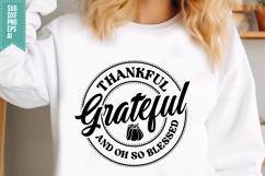 Thankful Grateful and oh so Blessed Svg, Autumn Svg Product Image 1