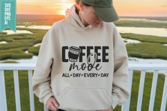 Coffee Mode Svg, Trendy Coffee Svg Product Image 2