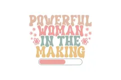 Powerful Woman in the Making Svg, Inspirational Svg Product Image 3