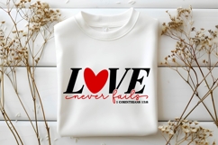 Love Never Fails Svg, Love Svg, Bible Svg Product Image 1