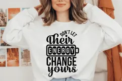 Don't Let Their Energy Change Yours Svg, God Svg Product Image 1