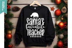 Santa&#039;s Favourite Teacher Svg, Christmas Svg, Xmas Svg Product Image 3