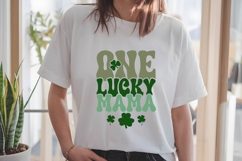 One Lucky Mama Svg, St. Patrick&#039;s Day Svg Product Image 1