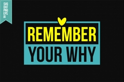 Remember Your Why Svg, Motivation Svg Product Image 1