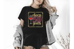 Cheers to 50 Years Svg, Birthday Svg Product Image 3