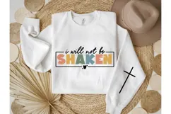 I Will Not Be Shaken Svg, God Svg, Bible Svg Product Image 3