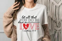 Let all that you do be done in love Svg, Valentine's Day Svg Product Image 3