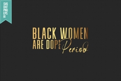 Black Girl SVG Bundle, Black Girl Magic Svg, Black Lives Svg Product Image 7