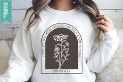 Perhaps you were created for such a time as this Svg Product Image 3