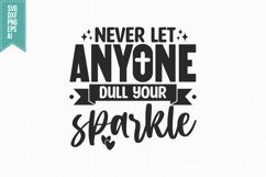 Never Let Anyone Dull Your Sparkle Svg, Religious Svg Product Image 3
