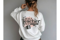 Half Teacher half coffee Svg, Teacher Svg Product Image 3