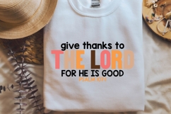 give thanks to the lord for he is good Svg, Christian Svg Product Image 1