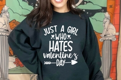 Just a Girl Who Hates Valentines Day Svg, Valentine&#039;s Svg Product Image 1