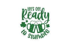 Let&#039;s Get Ready to Stumble Svg, St. Patrick&#039;s Day Svg Product Image 3