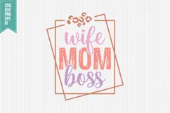 wife mom boss Svg, Mother's Day Svg Product Image 3