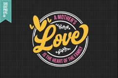 A Mother&#039;s Love is The Heart Of The Family Svg, Mother&#039;s Day Product Image 3