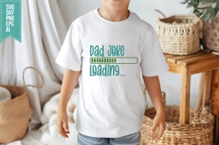 Dad Joke Loading Svg, Father&#039;s Day Svg Designs Product Image 3