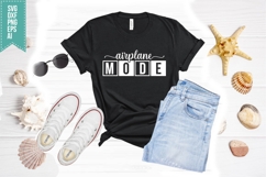 Airplane Mode Svg, Family Vacation Svg Product Image 1