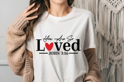 You Are So Loved Svg, Valentine&#039;s Day Svg Product Image 3