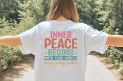 Inner Peace Begins with Four Words Svg, Funny Sarcastic Svg Product Image 2