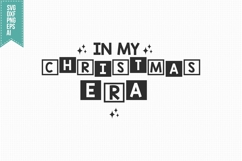 in my Christmas Era Svg, Christmas Svg, Xmas Svg Product Image 3