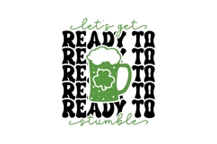 Let&#039;s Get Ready to Stumble Svg, St. Patrick&#039;s Day Svg Product Image 3