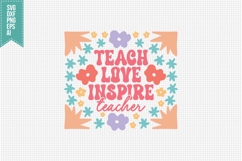 teach love inspire Svg, Teacher Svg Product Image 3