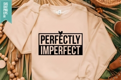 Perfectly Imperfect Svg, Motivation Svg Product Image 1