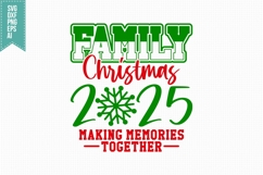 Family Christmas 2025 Svg, Christmas Svg, Xmas Svg Product Image 3