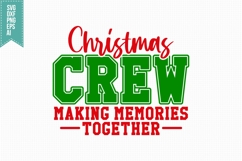 making memories together Svg, Christmas Svg, Xmas Svg Product Image 3