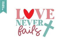 love never fails Svg, Religious Svg, God Svg Design Product Image 3