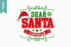 Dear Santa I Can Explain Svg, Christmas Svg, Xmas Svg Product Image 3