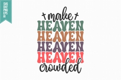 make heaven crowded Svg, Religious Svg, Jesus God Svg Product Image 3