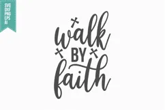 Walk by Faith Svg, Religious Svg, Jesus God Svg Product Image 1